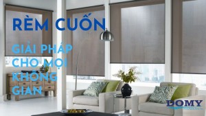 Rèm cuốn giá rẻ | Top 50+ mẫu rèm cuốn mới nhất 2024