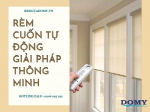 Rèm Cuốn Tự Động Thông Minh 2024 - Xu Hướng Mới Cho Không Gian Hiện Đại