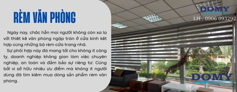   RÈM VĂN PHÒNG GIÁ SIÊU ƯU ĐÃ